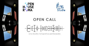 Open call: Città Impossibili