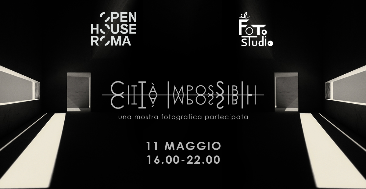 Open call: Città Impossibili