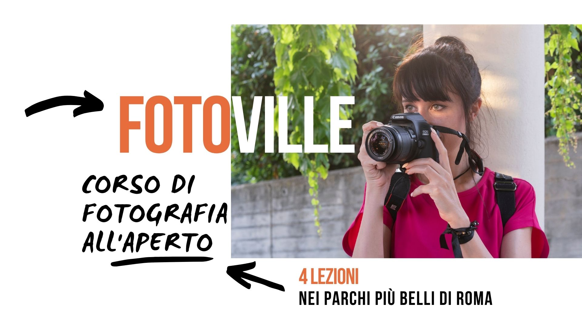 FotoVille – corso di fotografia all’aperto